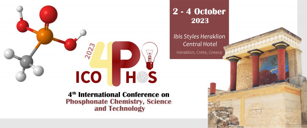 ICOPHOS-4: 4th International Conference on Phosphonate Chemistry, Science and Technology, Heraklion, Crete, Greece, 2-4 October 2023